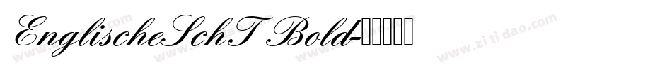 EnglischeSchT Bold字体转换